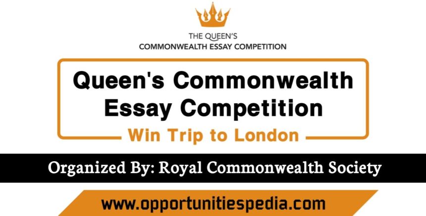 Queen’s Commonwealth Essay Competition 2025