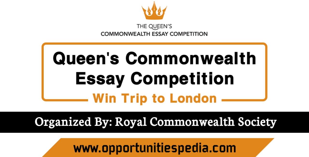 Queen’s Commonwealth Essay Competition 2025