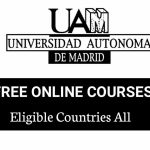 Autonomous University of Madrid, Verified Free Online Courses 2020 in Spain