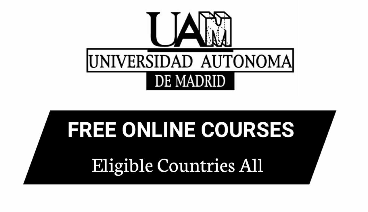 Autonomous University of Madrid, Verified Free Online Courses 2020 in Spain