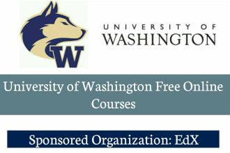 University of Washington Free Online Courses (Get Verified Certificate)