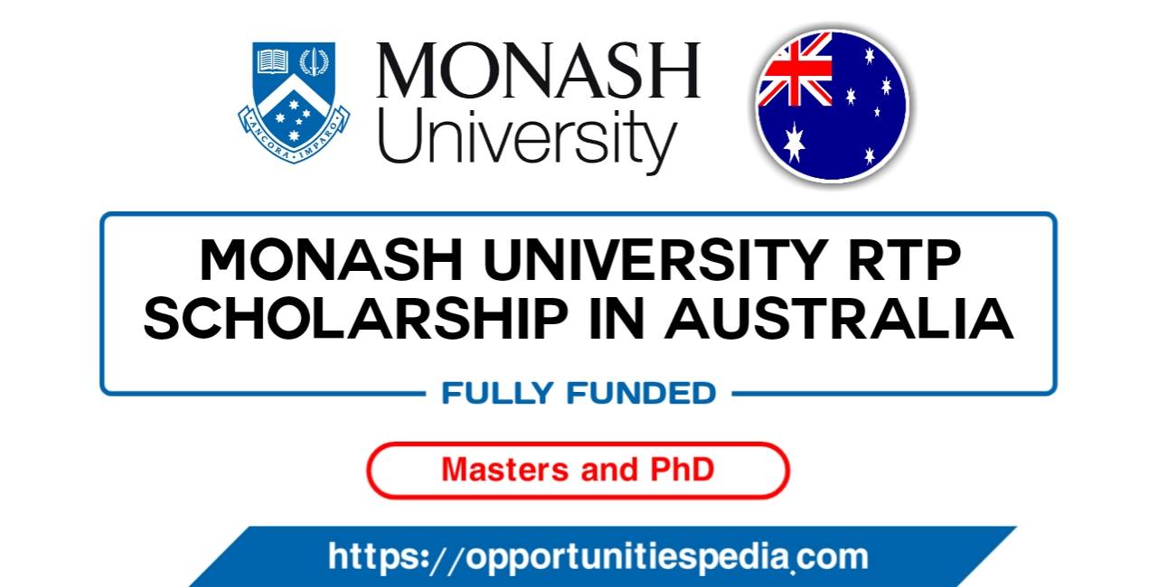 Monash University RTP Scholarship 2025 in Australia
