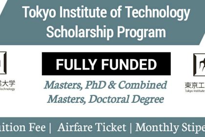 Tokyo Institute of Technology Scholarship 2021 Japan - Fully Funded Masters & PhD Degree