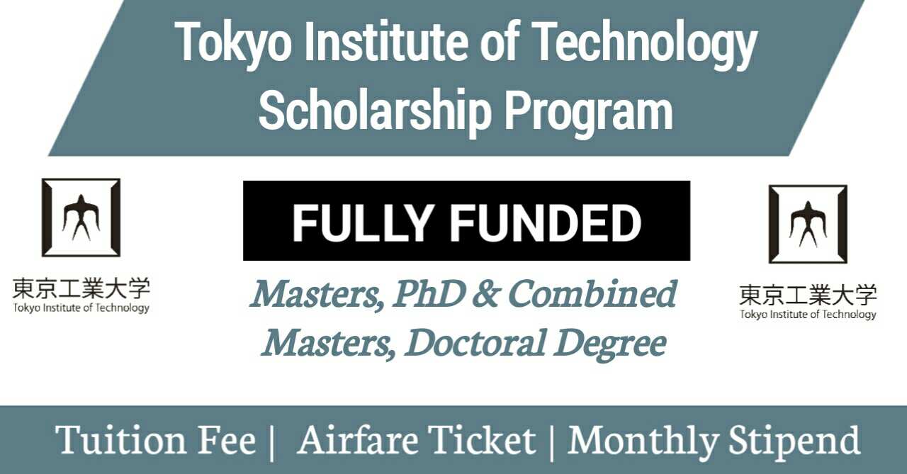 Tokyo Institute of Technology Scholarship 2021 Japan - Fully Funded Masters & PhD Degree