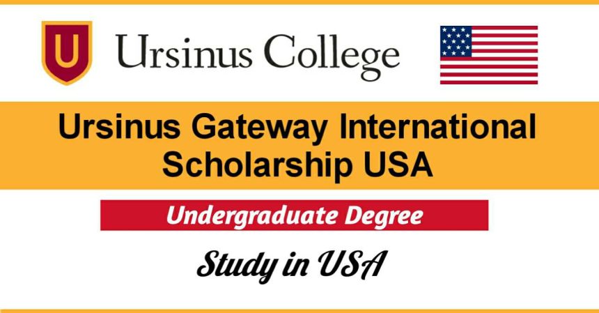 Ursinus Gateway Scholarship 2021 in United States - Apply Now