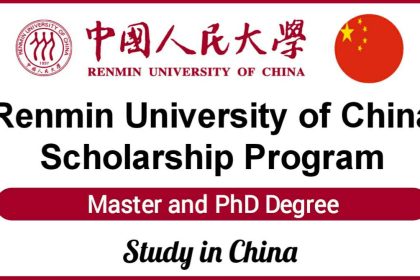Renmin University Fully Funded Scholarship Program 2021 in China
