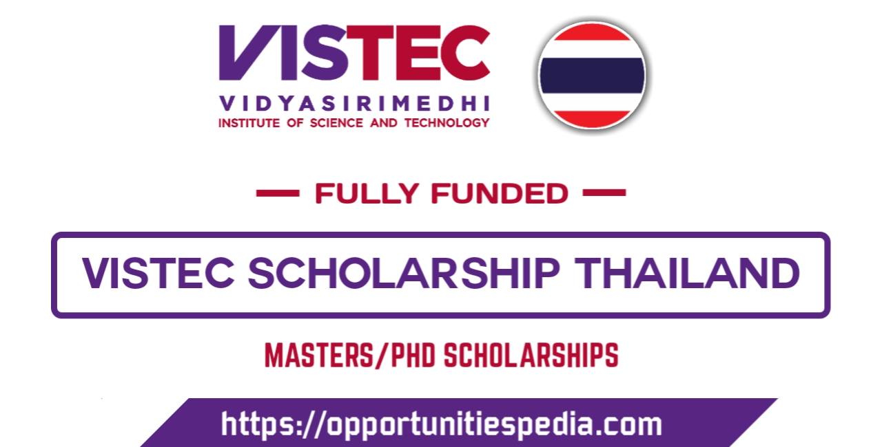 VISTEC Scholarships 2026 in Thailand (Fully Funded)