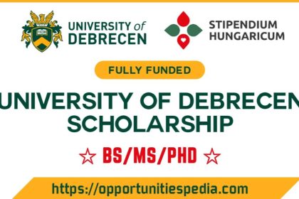 University of Debrecen Scholarships 2025 in Hungary (Fully Funded)