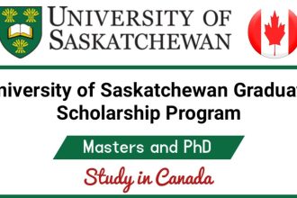 University of Saskatchewan Graduate Scholarships Program 2022 (Study in Canada)