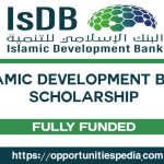 IsDB Scholarship Programs 2025-2026 (Fully Funded)