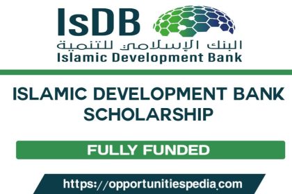 IsDB Scholarship Programs 2025-2026 (Fully Funded)