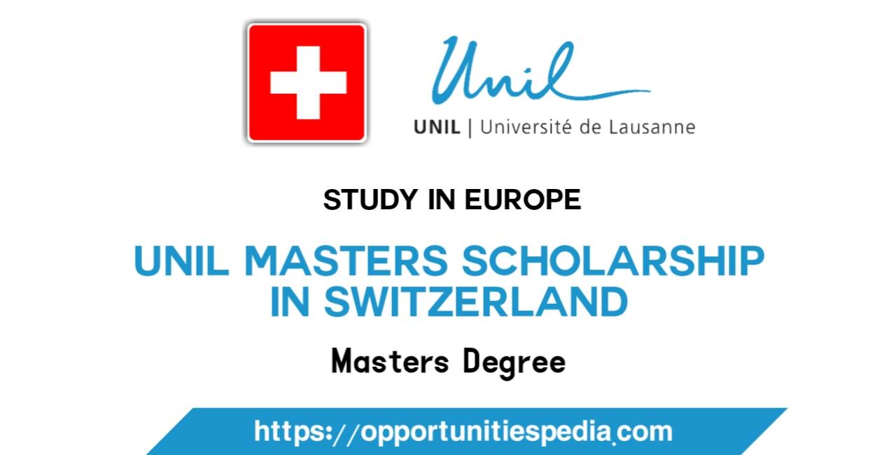 UNIL Masters Scholarship 2026 | Study in Switzerland