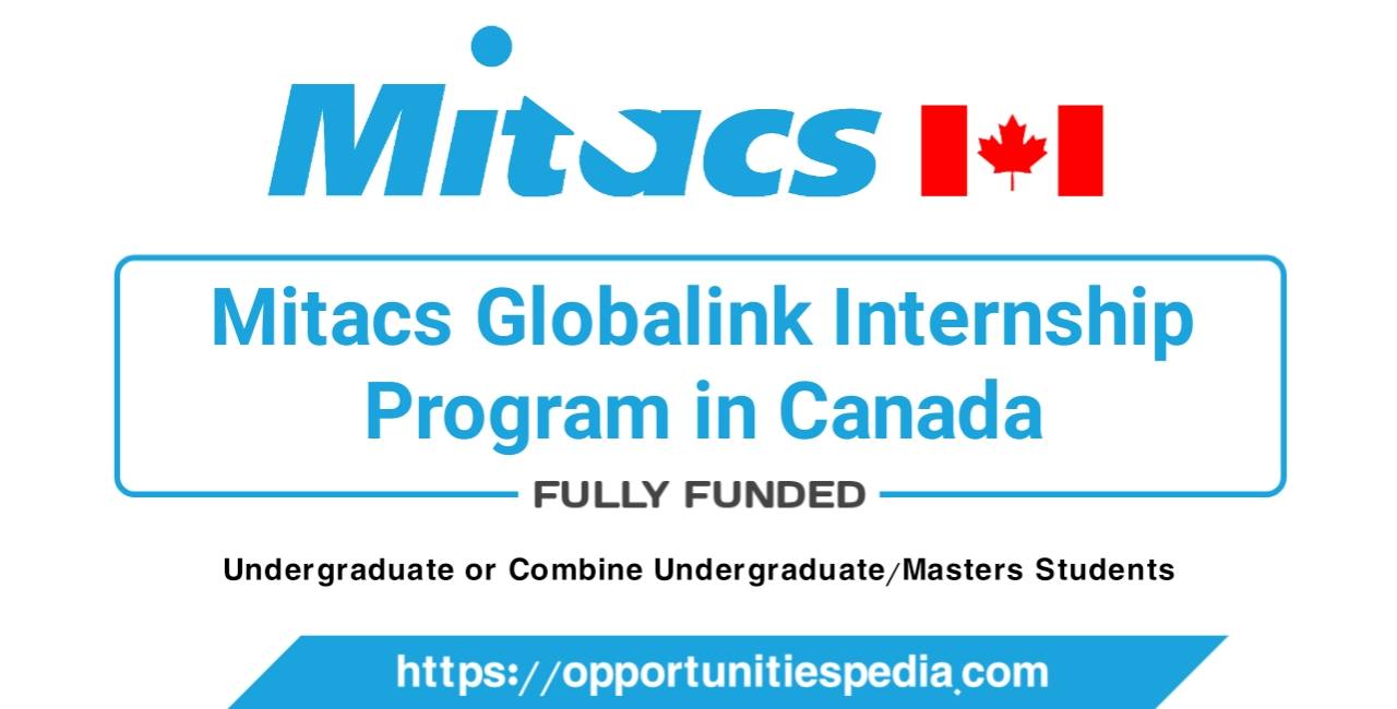 Mitacs Globalink Research Internship 2026 in Canada (Fully Funded)