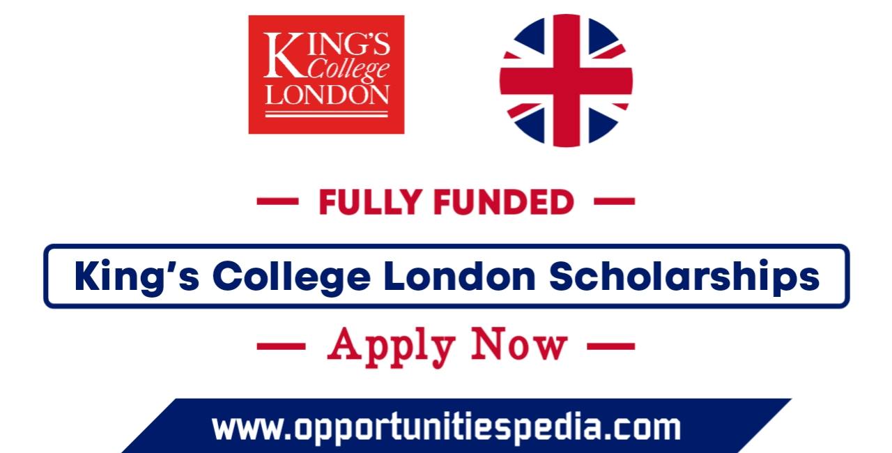 King’s College London Scholarships 2025 (Study in UK)