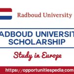 Radboud University Scholarship 2026 (Study in Netherlands)