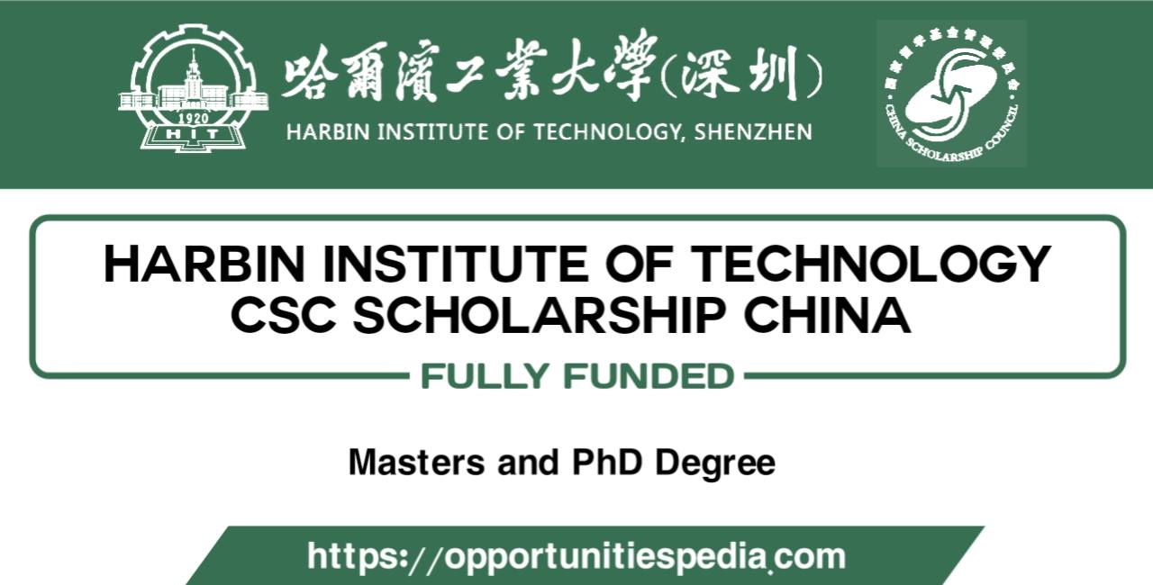 Harbin Institute of Technology CSC Scholarship 2025 in China (Fully Funded)