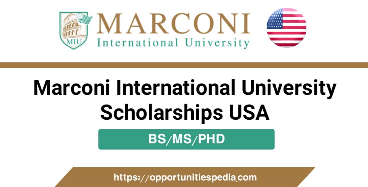Marconi International University Scholarships 2023 in the USA