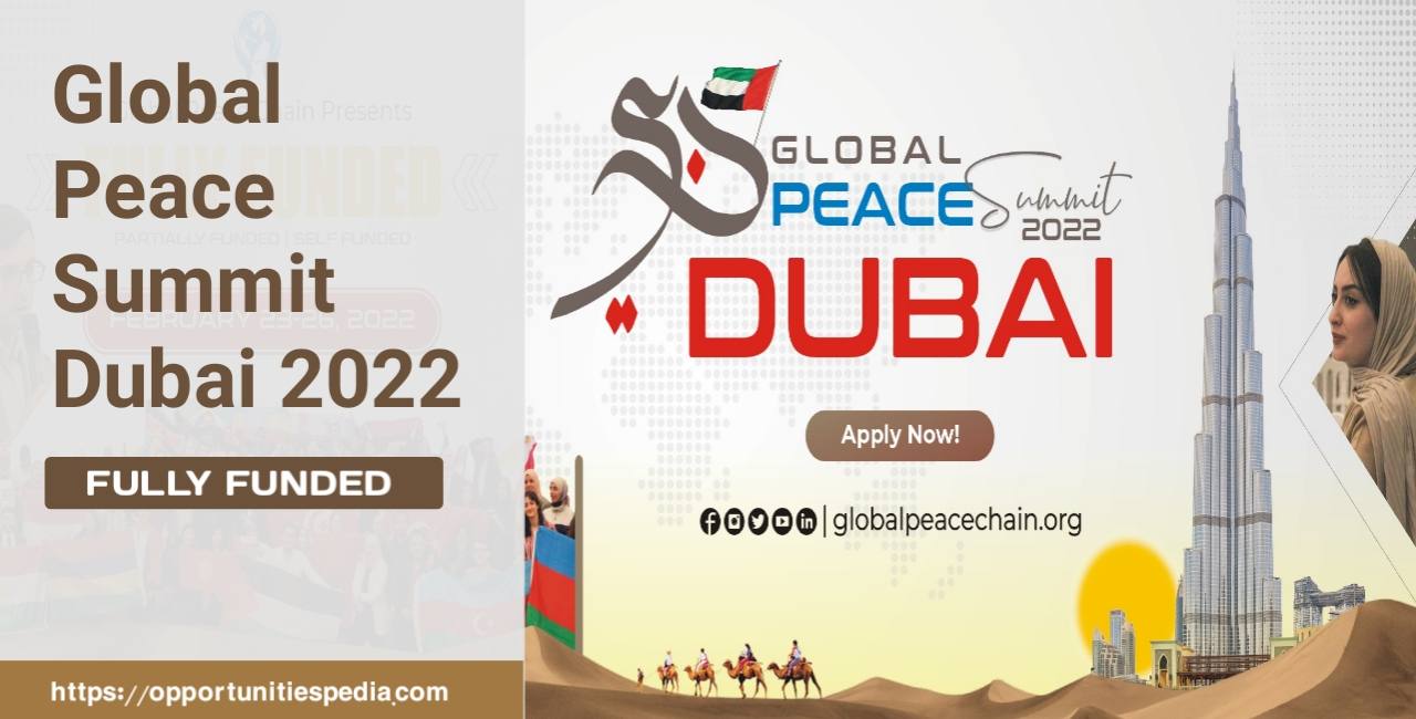 Global Peace Summit 2022 in Dubai (Fully Funded)
