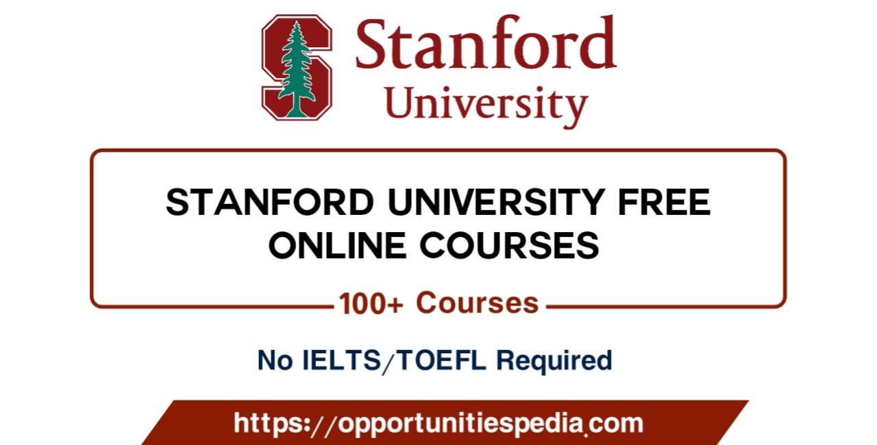 Stanford University Free Online Courses 2025