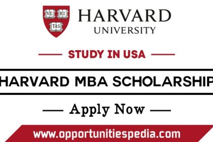 Harvard University MBA Scholarship 2025 in USA (Fully Funded)