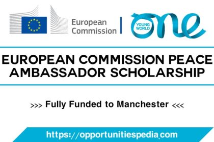 European Commission Peace Ambassador Scholarship by One Young World 2022