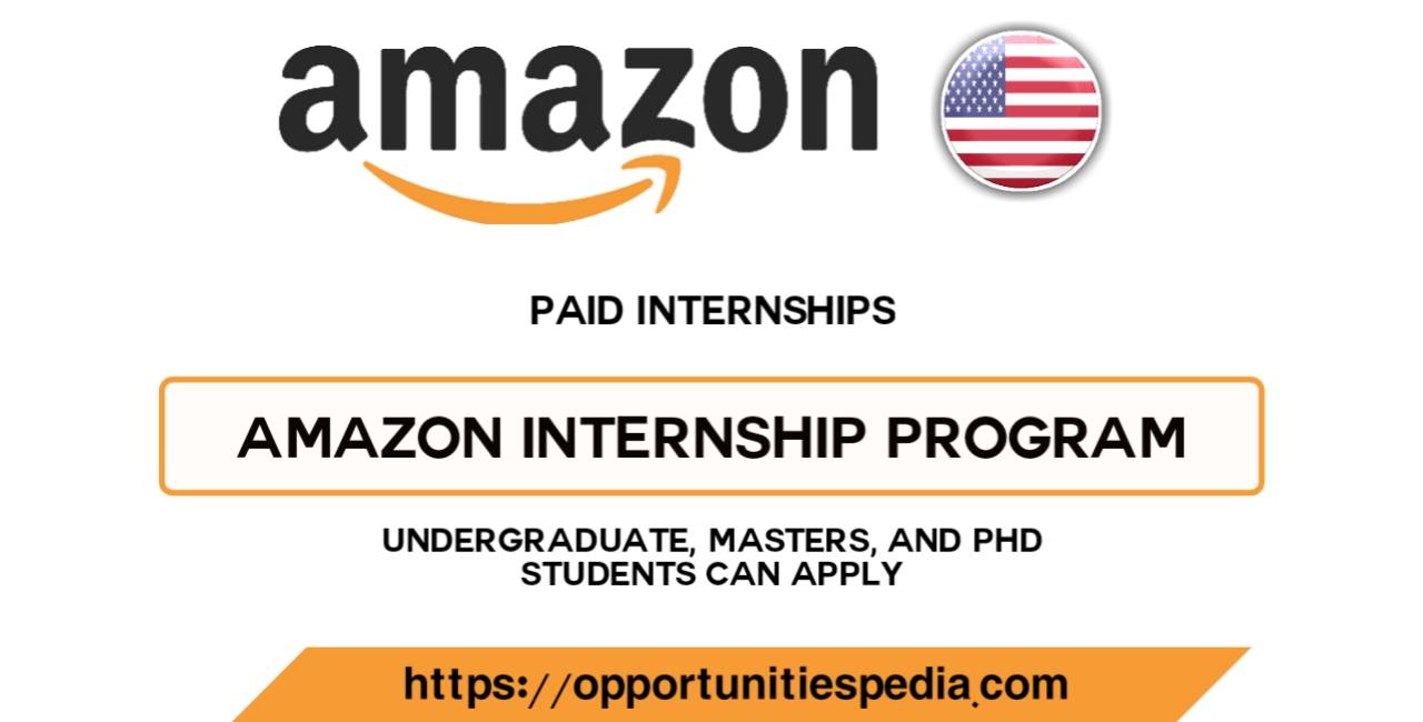 Amazon Internships 2025 (Paid Internships)