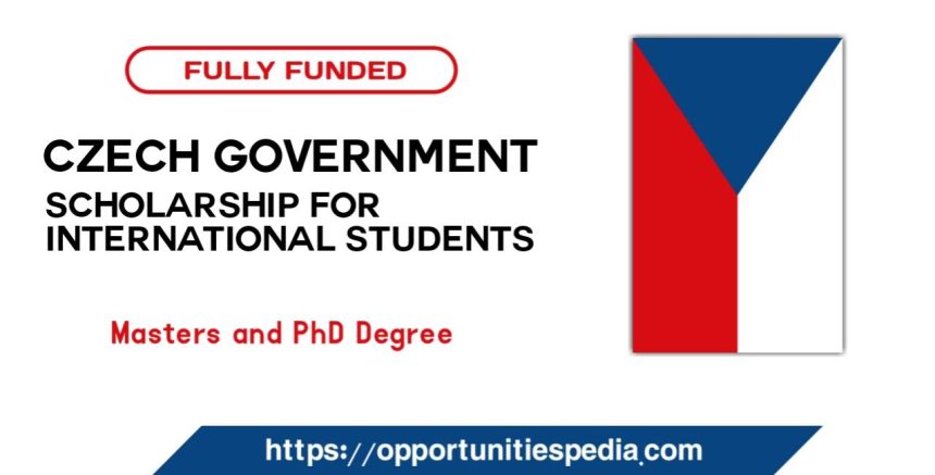 Czech Government Scholarship for Foreign Students 2026-27 (Fully Funded)