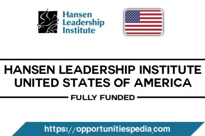 Hansen Leadership Institute 2026 in USA (Fully Funded)