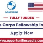 Atlas Corps Fellowship in USA 2024 | Fully Funded