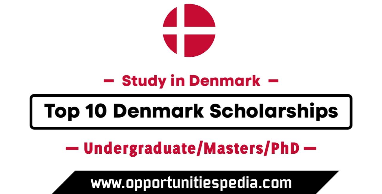 Top 10 Denmark Scholarships 2025-26 (Study in Europe)