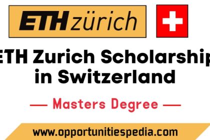ETH Zurich Excellence Scholarship 2026 (Study in Switzerland)