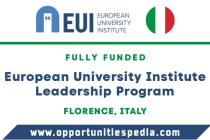 European University Institute Leadership Program 2025 in Italy (Fully Funded)
