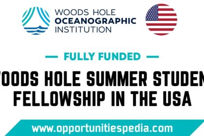 Woods Hole Summer Student Fellowship 2025 in the USA (Fully Funded)