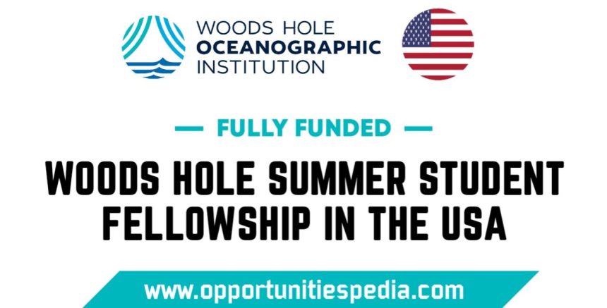 Woods Hole Summer Student Fellowship 2025 in the USA (Fully Funded)
