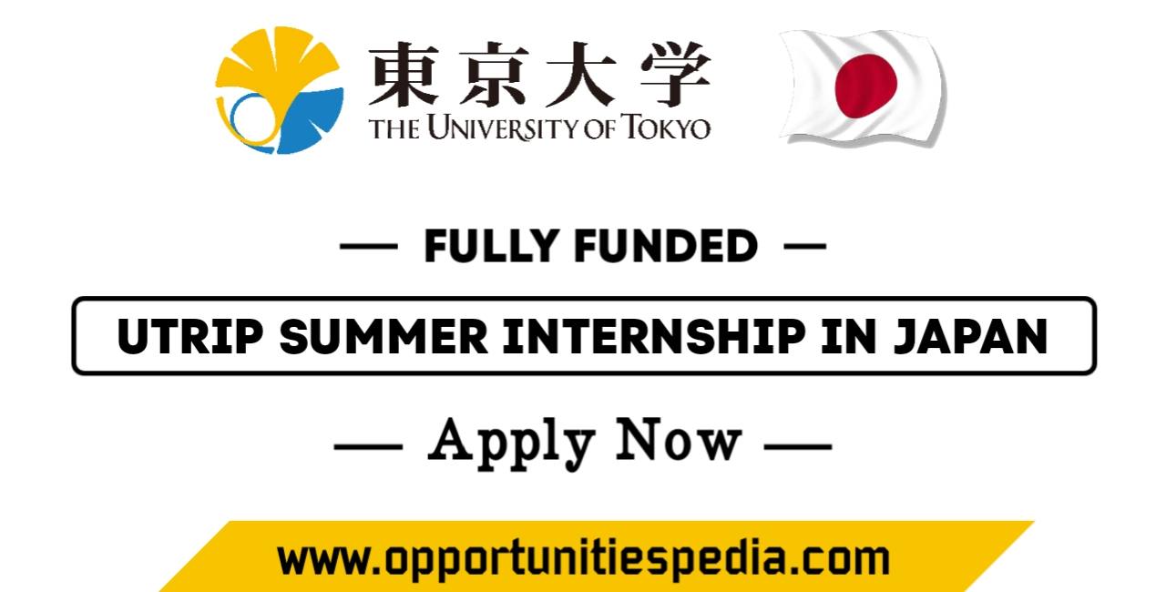 UTRIP Summer Internship 2025 in Japan (Fully Funded)