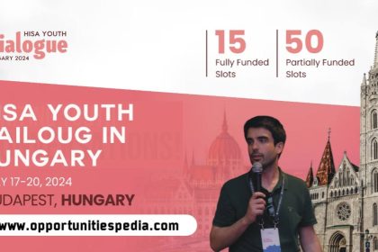 HISA Youth Dialogue Hungary 2024 | Fully Funded