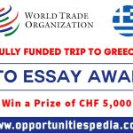 WTO Essay Award 2024 | Fully Funded trip to Greece