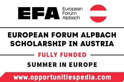 European Forum Alpbach Scholarship 2025 in Austria (Fully Funded)