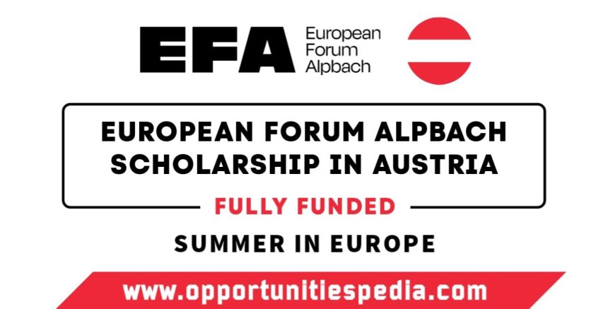 European Forum Alpbach Scholarship 2025 in Austria (Fully Funded)