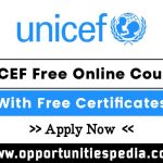 UNICEF Free Online Courses 2025 With Free Certificates