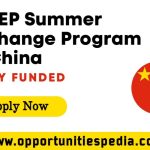 FuSEP Summer Exchange Program 2025 in China (Fully Funded)