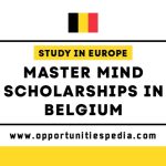 Master Mind Scholarships 2025-2026 In Belgium (Study in Europe)