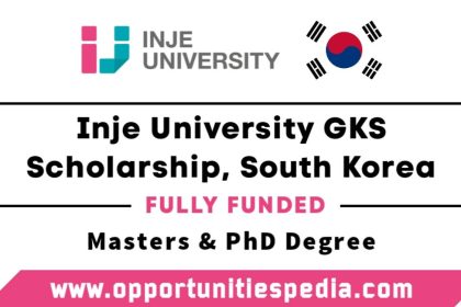 Inje University GKS Scholarship 2024 in South Korea (Fully Funded)