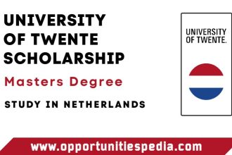 University of Twente Scholarship 2026 in Netherlands