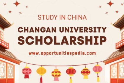 Changan University Presidential Scholarship 2024 in China