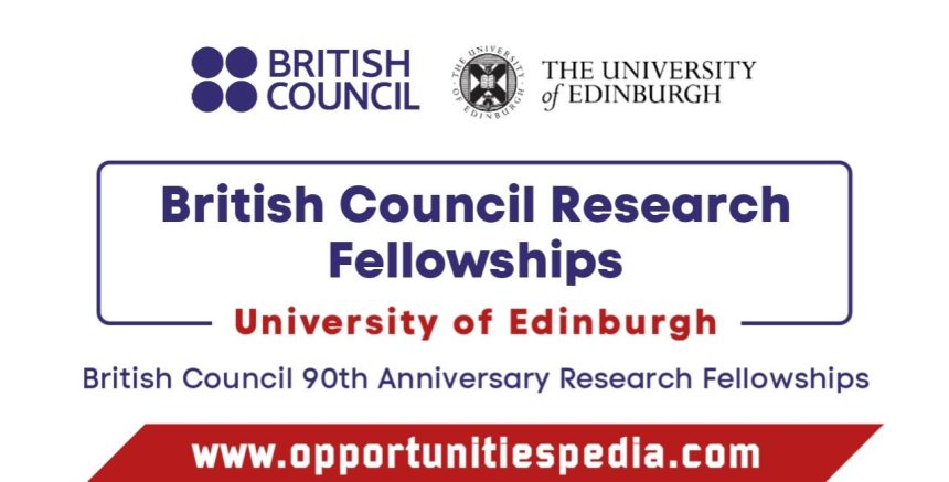 British Council Research Fellowships 2025 at University of Edinburgh