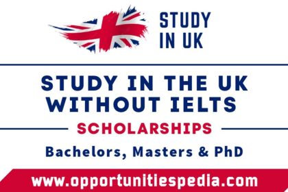 Study in the UK Without IELTS 2025 | UK Scholarships