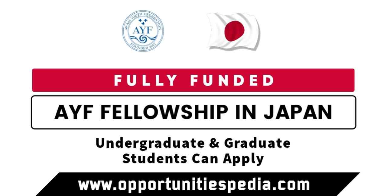 AYF Fellowship in Japan 2024 (Fully Funded)