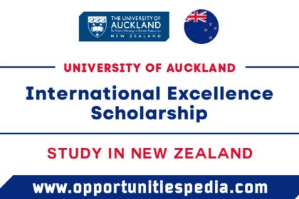 University of Auckland International Excellence Scholarship 2025-26 in New Zealand