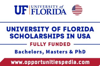 University of Florida Scholarships 2025-2026 in USA (Fully Funded)